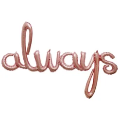 Air-Filled Rose Gold Always Cursive Letter Foil Balloon Banner, 49in X 30in